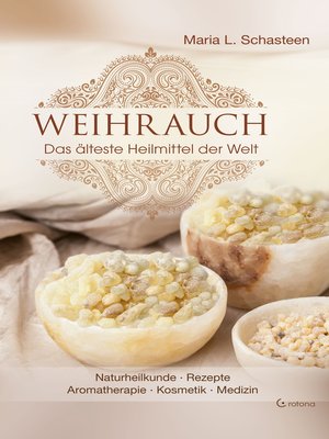 cover image of Weihrauch--Das älteste Heilmittel der Welt